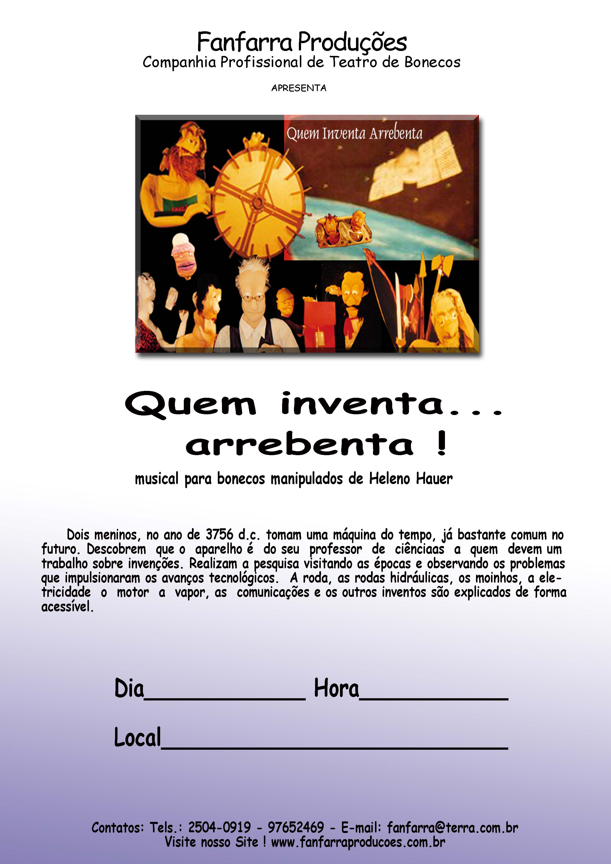 Cartaz - Quem Inventa... Arrebenta!